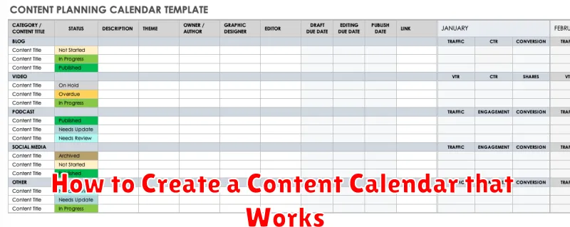 How to Create a Content Calendar that Works